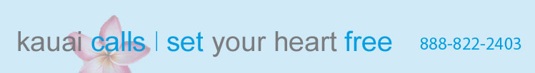 Kauai Calls! Set Your Heart Free LLC email header